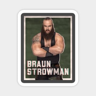 Braun Strowman Magnet