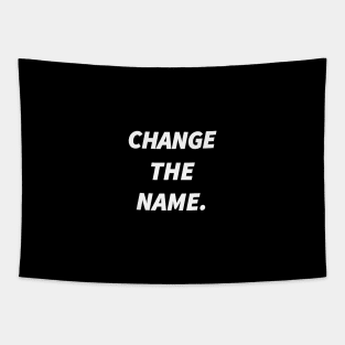 Change the Name Tapestry