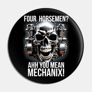 Ahh You Mean Mechanix Pin