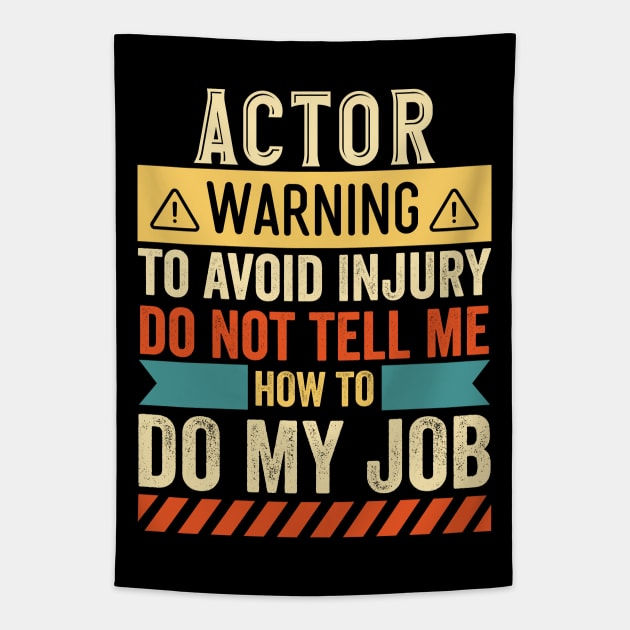 Actor Warning Tapestry by Stay Weird