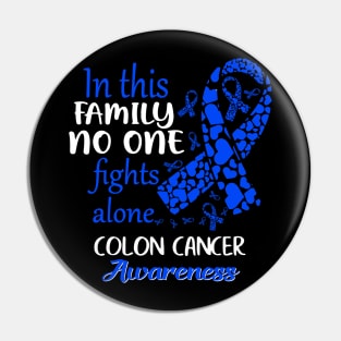 In This Family No One Fights Colon Cancer Alone Pin