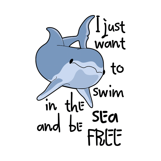 Dolphin Just Want To Swim by ThyShirtProject - Affiliate