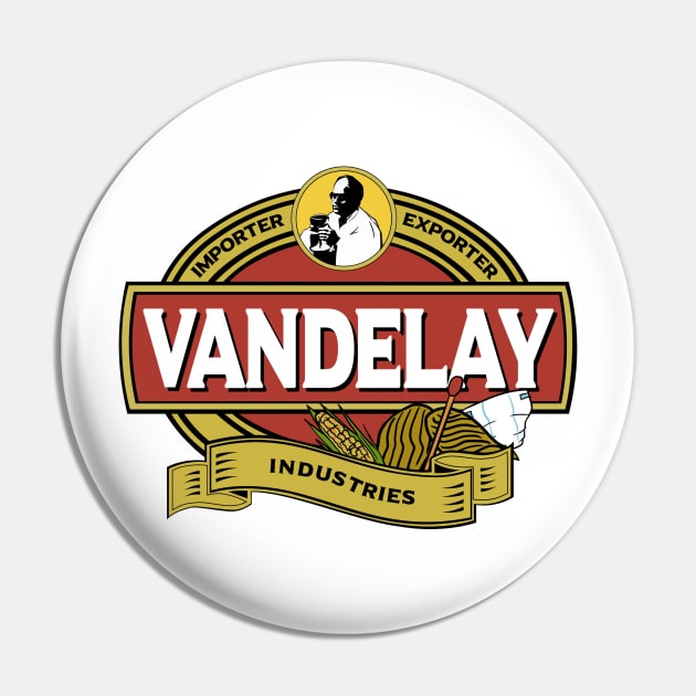 Vandelay Industries Pin by CarbonRodFlanders