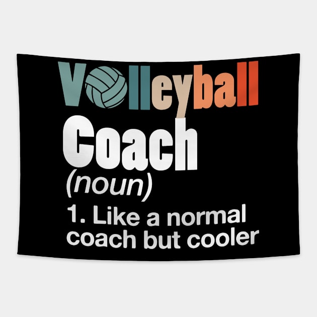 Volleyball Coach Tapestry by TeeTeeUp