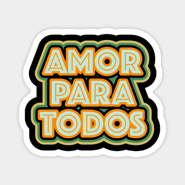 Amor para todos - retro Magnet by verde