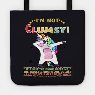 I M Not Clumsy Shirt Sarcastic Tote