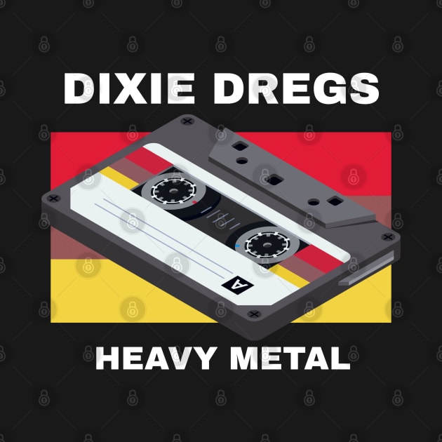 Dixie Dregs / Heavy Metal by Masalupadeh