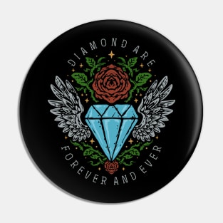 diamond are forever Pin