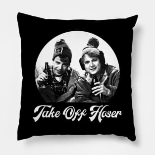 Take Off Hoser - Strange Brew Pillow