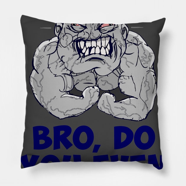 Strength sports.  Bro, Do You Even Lift Pillow by PENART