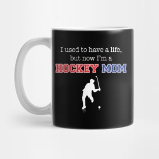 Sentiments Mugs Hockey Mom Mug