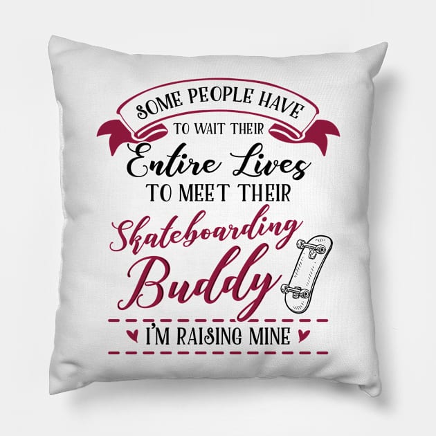 Skateboarding Mom and Baby Matching T-shirts Gift Pillow by KsuAnn