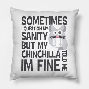 Chinchilla - Chinchillin Pillow