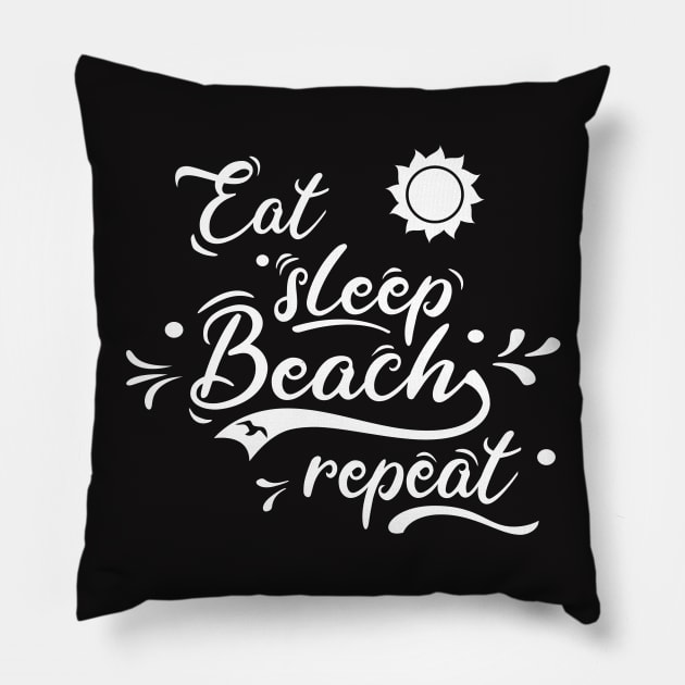 Beach summer surf swim eat sleep beach repeat Pillow by Lomitasu