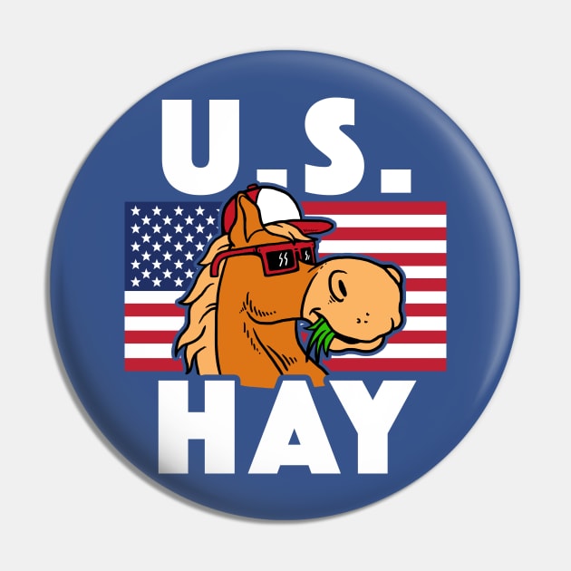 U S Hay Pin by dumbshirts