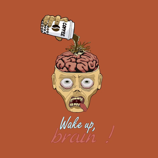 Wake up, brain! by ReadyPlayerOne