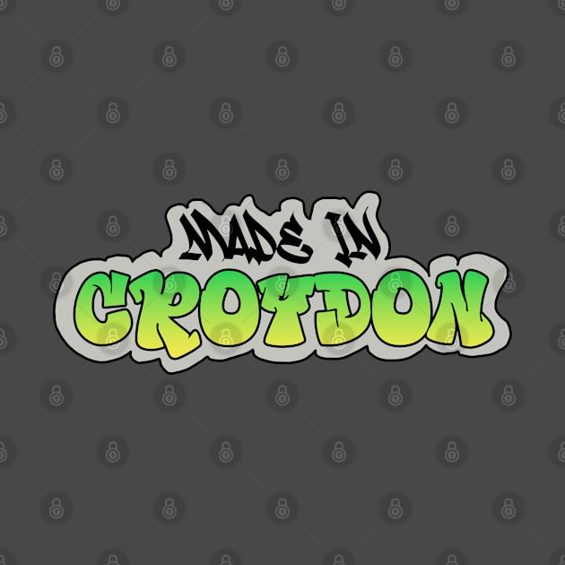 Made in Croydon I Garffiti I Neon Colors I Green by EverYouNique