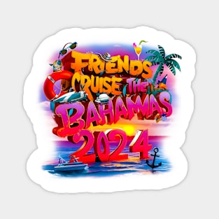 Bahamas Cruise 2024 Family Friends Group Vacation Matching Magnet