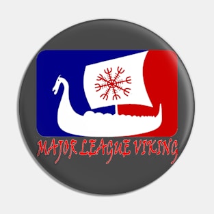 MLV MAJOR LEAGUE VIKING Pin