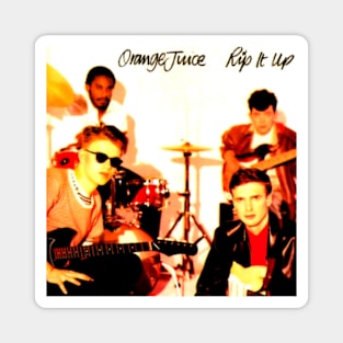 Rip It Up 1982 Orange Juice Indie Pop Throwback Magnet