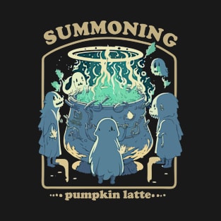 Summoning Pumpkin Latte T-Shirt