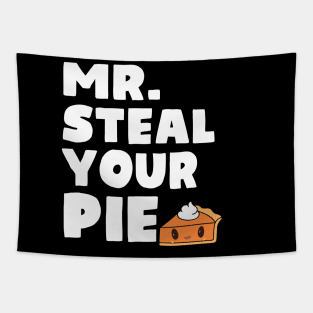 Funny Mr Steal Your Pie Thanksgiving Tapestry