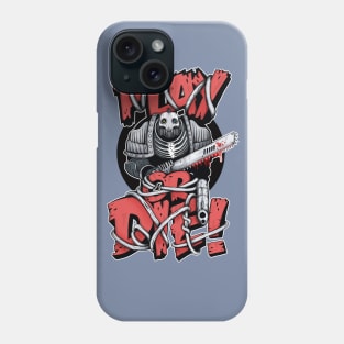 Play Or Die Phone Case