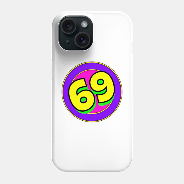 Sixty-Nine Phone Case by Retro-Matic