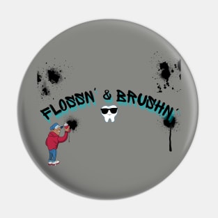 Flossin' & Brushin' Pin