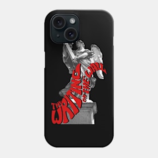 the writing on the wall hard rock Phone Case