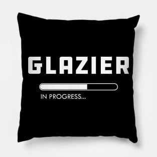 Glazier in progress Pillow