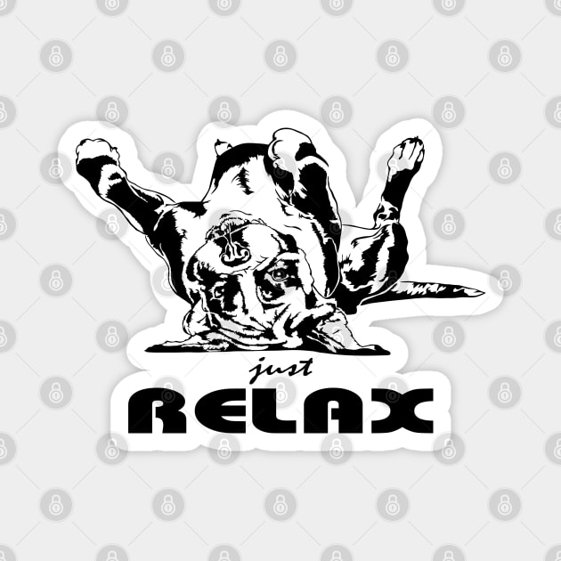 Funny Cute Boxer Dog saying just relax Magnet by wilsigns