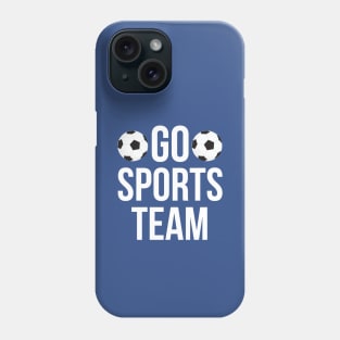 Go sports team typography design Phone Case