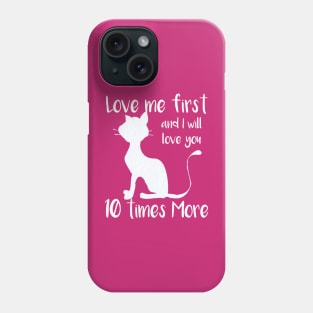 Loving Cat Quotes Phone Case