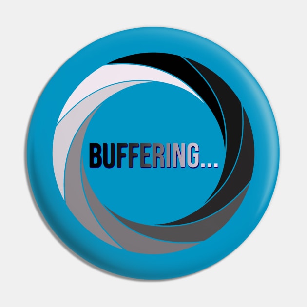 Buffering... Pin by INLE Designs