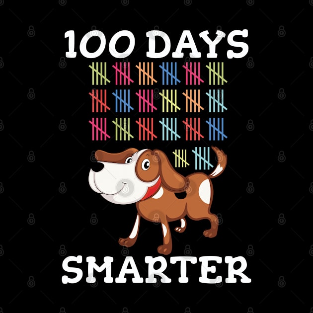 Days Of School 100th Day 100 Cute Dog Smarter by CrissWild