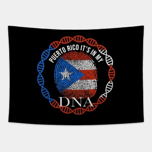 Puerto Rico Its In My DNA - Gift for Puerto Rican From Puerto Rico Tapestry