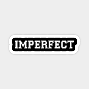 IMPERFECT (White) Magnet