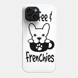 Coffee & Frenchies Phone Case