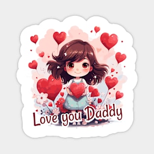 Love you Daddy Magnet