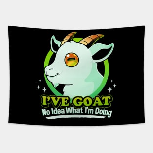 I've Goat No Idea What I'm Doing Tapestry