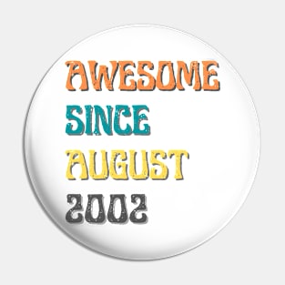 Birthday month August 2002 Pin