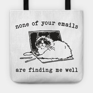 None Of Your Emails Are Finding Me Well Retro T-Shirt, Vintage 90s Lazy Cat T-shirt, Funny Cat Shirt, Unisex Kitten Graphic Adult Shirt Tote