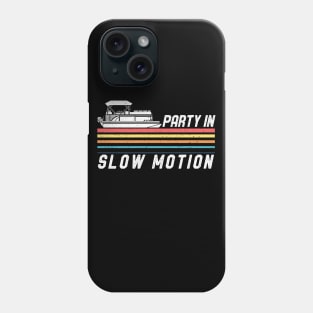 Vintage Pontoon Boat Captain Party In Slow Motion Phone Case