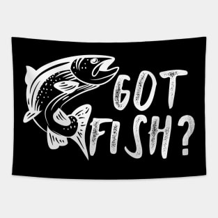 Fishing - Got Fish? Tapestry