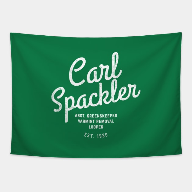 Carl Spackler Est. 1980 - vintage logo Tapestry by BodinStreet