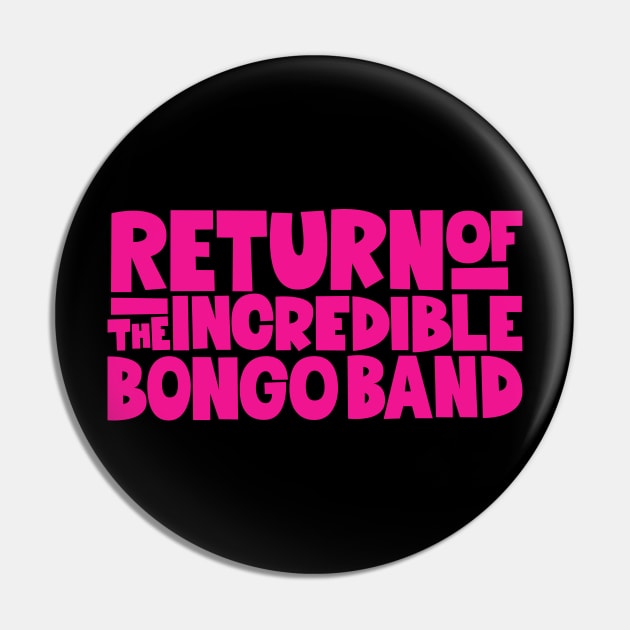 Vintage Funk - The Incredible Bongo Band Tribute Art Pin by Boogosh