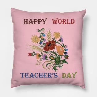 happy world teacher's day Pillow