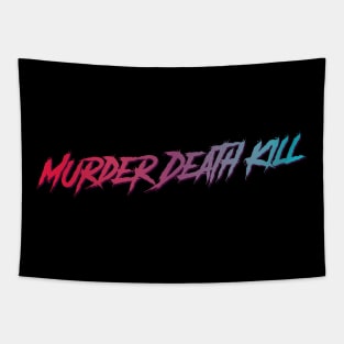 Murder Death Kill Typograpic Design Tapestry