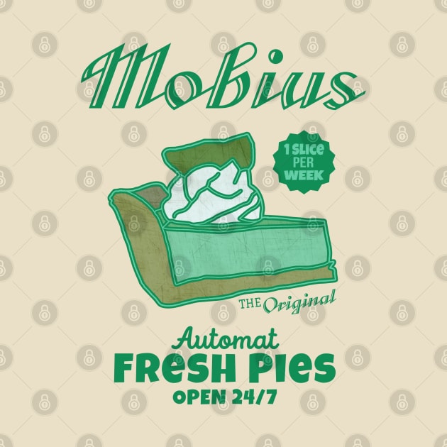 Fresh Pies 1 Slice - Mobius by LopGraphiX